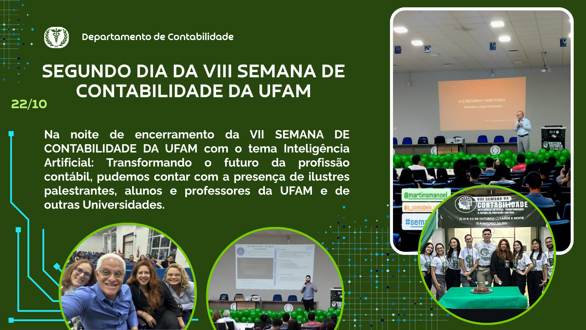 Segundo dia da VIII Semana da Contabilidade da UFAM recebe convidados e palestrantes ilustres. Venha Coferir!!!