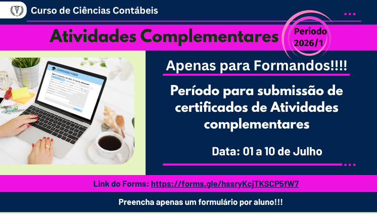 Atenção Formandos 2026/1 - Período de submissão de certificados de Atividades Complementares.