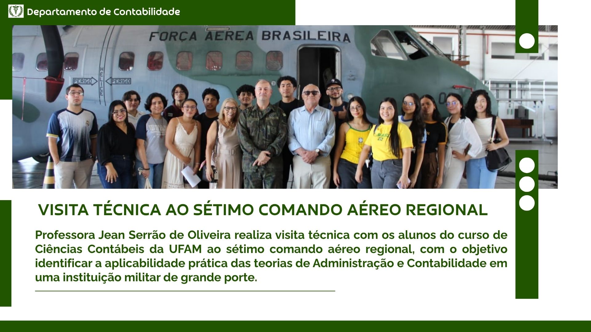 Visita Técnica ao Sétimo Comando Aéreo Regional - Aeronáutica